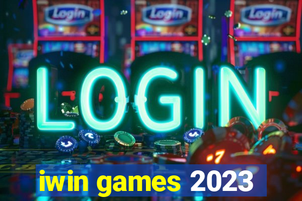 iwin games 2023